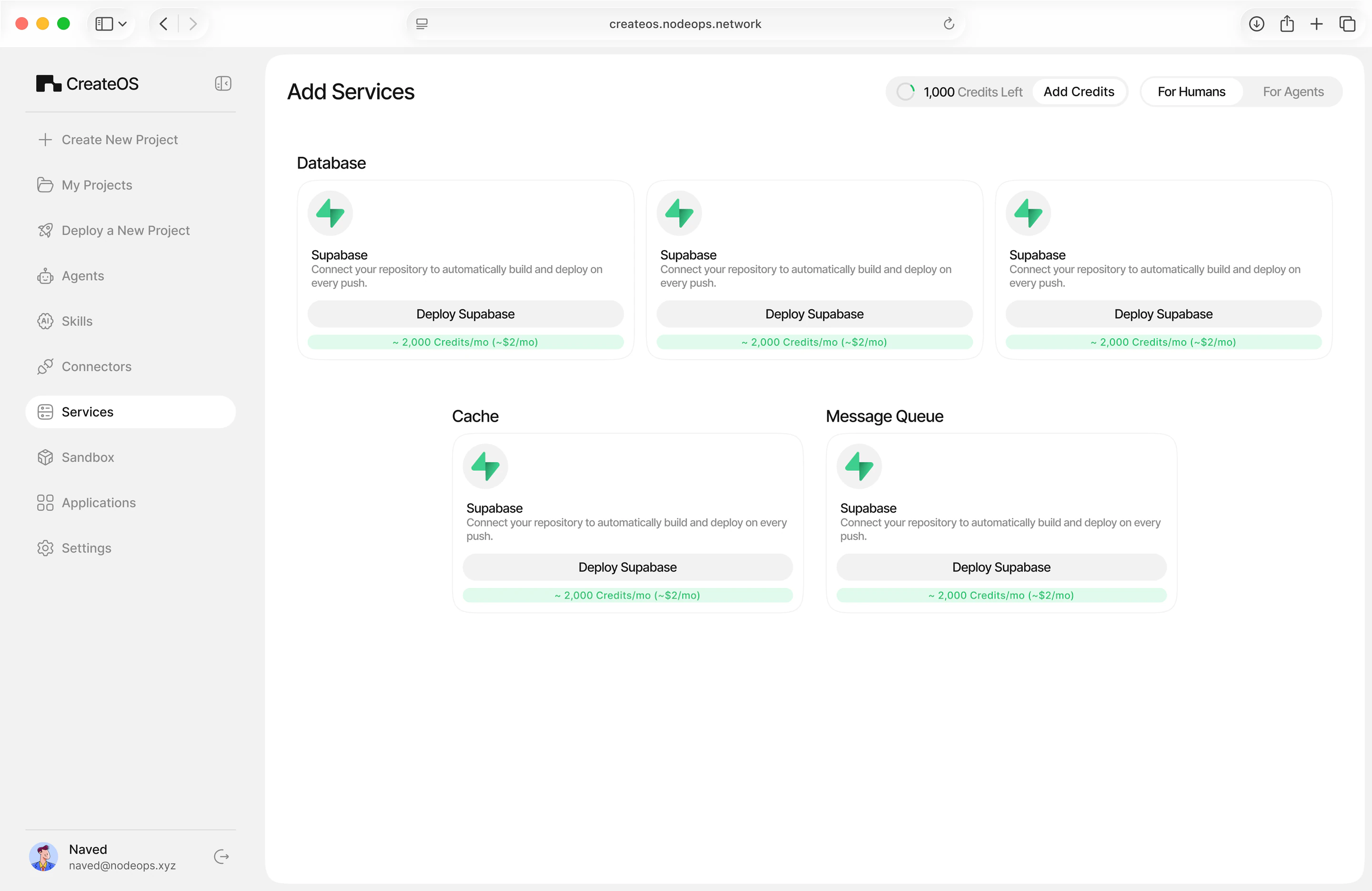 Add Services: a database, a cache, and a message queue, each deployed in one click with its cost shown up front, about 2,000 credits a month.