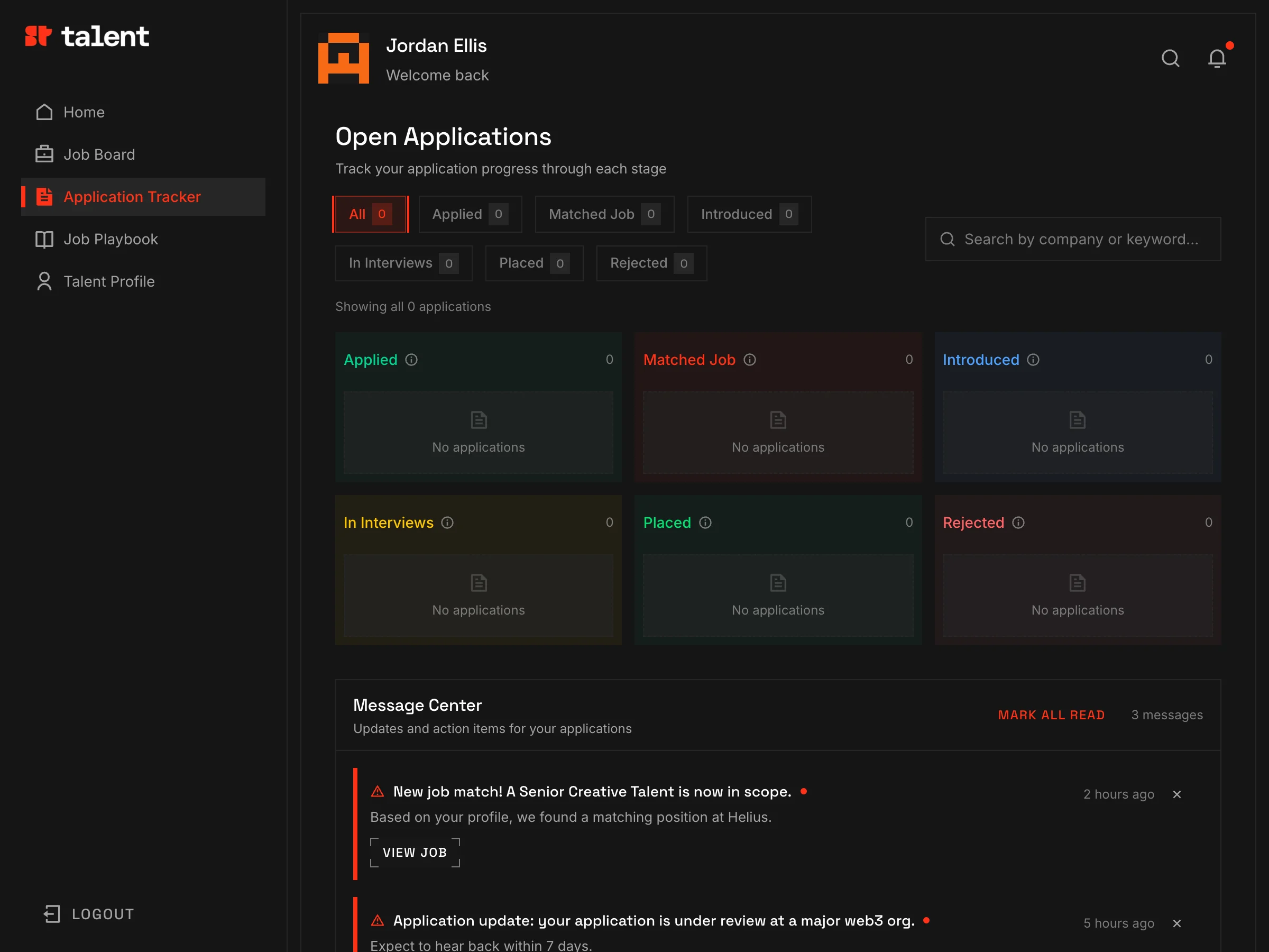 The application tracker by stage, with a message center below for matches and updates.